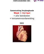 Samenvatting week 1 Viaa Verpleegkunde - Week 1 Het Hart - Alle Latijnse namen, Tentamenaanwijzingen en leerdoelen
