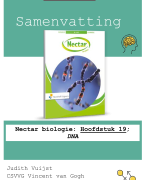 Samenvatting: Nectar biologie: Hoofdstuk 19; DNA (VWO 6)