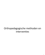 Inleidingsles Orthopedagogische methoden en interventies