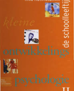 Samenvatting Kleine Ontwikkelingspsychologie II