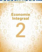 Economie Samenvatting H2 t/m H3 - Economie Integraal