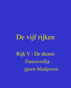 Indeling van het dierenrijk : de vijf rijken