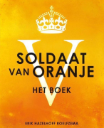 Verslag Soldaat van Oranje (musical)