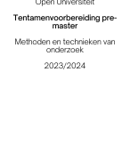 Samenvatting Tentamen voorbereiding Pre-master - Open Universiteit 2023/2024
