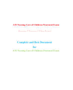 ATI Nursing Care of Children Proctored Exam (7 Versions) (Latest-2023)/ Nursing Care of Children ATI