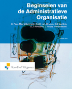 Samenvatting Beginselen van Administratieve Organisatie