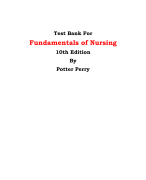   Test Bank For Fundamentals of Nursing  10th Edition By Potter Perry