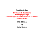   Test Bank For McCance & Huether’s Pathophysiology The Biologic Basis for Disease in Adults and Children  9th Edition By Julia Rogers