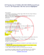 ATI Nursing Care of Children RN 2023-2024Proctored Exam - Level 3!. All 70 Questions with The Answers Highlighted
