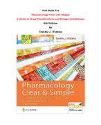 Test Bank For Pharmacology Clear and Simple  A Guide to Drug Classifications and Dosage Calculations 4th Edition By Cynthia J. Watkins |All Chapters, Complete Q & A, Latest|