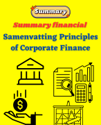 Summary financial - Samenvatting Principles of  Corporate Finance