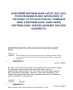 NURS 6630 MIDTERM EXAM LATEST 2022-2023 PSYCHOPHARMACOLOGIC APPROACHES TO TREATMENT OF PSYCHOPATHOLOGY NURS6630 WEEK 6 MIDTERM EXAM  NURS-6630N MIDTERM EXAM  VERIFIED ANSWERS (WALDEN UNIVERSITY)     