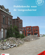 Publiekrecht voor de Vastgoedsector