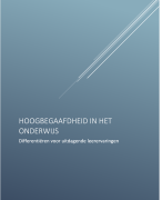Hoogbegaafdheid in het onderwijs, differentiëren voor uitdagende leerervaringen