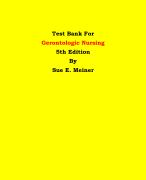 Test Bank For Gerontologic Nursing  5th Edition By Sue E. Meiner | Chapter 1 – 29, Latest Edition|