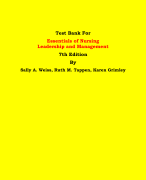 Test Bank For Essentials of Nursing Leadership and Management 7th Edition By Sally A. Weiss, Ruth M. Tappen, Karen Grimley| All Chapters, Latest Edition|