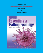 Test Bank - Porth’s Essentials of Pathophysiology  4th Edition By Tommie L.Norris | Chapter 1 – 46, Complete Guide 2023|