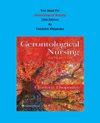 Test Bank - Gerontological Nursing 10th Edition By Charlotte Eliopoulos | Chapter 1 – 35, Complete Guide 2023|