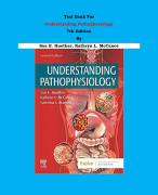 Test Bank - Understanding Pathophysiology  7th Edition By Sue E. Huether, Kathryn L. McCance | Chapter 1 – 44, Complete Guide 2023|