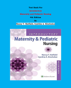 Test Bank - Introductory  Maternity and Pediatric Nursing 4th Edition By Nancy T. Hatfield, Cynthia A. Kincheloe | Chapter 1 – 42, Complete Guide 2023|