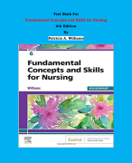 Test Bank - Fundamental Concepts and Skills for Nursing 6th Edition By Patricia A. Williams | Chapter 1 – 41, Complete Guide 2023|