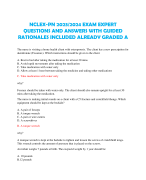 NCLEX-PN 2023/2024 EXAM EXPERT QUESTIONS AND ANSWERS WITH GUIDED RATIONALES INCLUDED ALREADY GRADED A