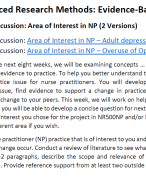 NR 505 Week 1 Discussion - Area of Interest in NP (2 Versions) Advanced Research Methods (Evidence-Based Practice)