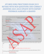 ATI MED SURG PROCTORED EXAM 2019 RETAKE WITH NGN QUESTIONS AND CORRECT ANSWERS 2023-2024 UPDATE WITH EXPERT FEEDBACK ALREADY A GRADED
