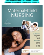 Test Bank for Maternal-Child Nursing 6th Edition by Emily Slone McKinney | All Chapters Covered | Complete GuideNewest Version 2023 | Graded A+
