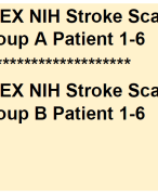 APEX NIH Stroke Scale Group A Patient 1-6 APEX NIH Stroke Scale Group B Patient 1-6