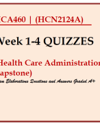 HCA460 HCN2124A Health Care Administration Capstone QUIZ WEEK 1-4