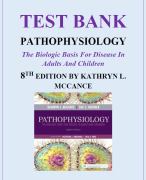 McCance Pathophysiology The Biologic Basis for Disease in Adults and Children (8th Edition) TEST BANK