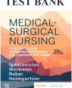 Medical Surgical Nursing 10th Edition by Ignatavicius Test Bank