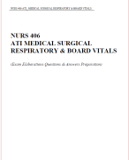 NURS 406 ATI_ MEDICAL SURGICAL RESPIRATORY & BOARD VITALS (Exam Elaborations Questions & Answers Preparation)