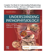 Complete Test Bank for Understanding Pathophysiology 7th edition by Huether, McCance | All Chapters Covered | Verified Answers 