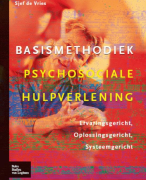 Basismethodiek psychosociale hulpverlening Samenvatting 