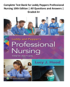 Complete Test Bank for Leddy Peppers Professional Nursing 10th Edition | All Questions and Answers | Graded A+
