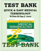TEST BANK FOR QUICK & EASY MEDICAL TERMINOLOGY 9TH EDITION BY PEGGY C. LEONARD
