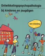 Ontwikkelingspsychopathologie samenvatting