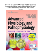 Test Bank for Advanced Physiology and Pathophysiology Essentials for Clinical Practice Latest Edition by Nancy C. Tkacs | Chapter 1 to Chapter 17 | 100% Correct Answers