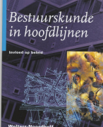 Bestuurskunde in hoofdlijnen Samenvatting 