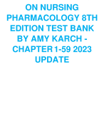 TEST BANK FOCUS  ON NURSING  PHARMACOLOGY 8TH  EDITION TEST BANK  BY AMY KARCH - CHAPTER1-59 2023  UPDATE
