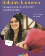 Relaties hanteren  Samenvatting 