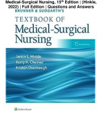 Test Bank for Brunner & Suddarth's Textbook of Medical-Surgical Nursing, 15th Edition | (Hinkle, 2022) | Full Edition | Questions and Answers