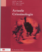 Actuele Criminologie Samenvatting 