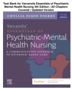 Test Bank for Varcarolis Essentials of Psychiatric Mental Health Nursing 5th Edition | All Chapters Covered | Updated Version
