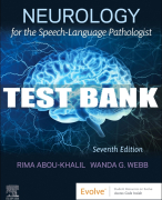 Test Bank For Neurology for the Speech-Language Pathologist, 7th - 2024 All Chapters