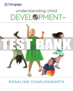 Test Bank For Understanding Child Development - 10th - 2017 All Chapters