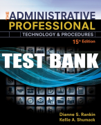 Test Bank For The Administrative Professional: Technology & Procedures, Spiral Bound Version - 15th - 2017 All Chapters