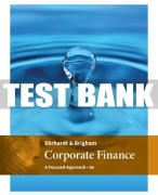 Test Bank For Corporate Finance: A Focused Approach - 6th - 2017 All Chapters
